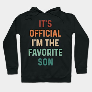 Vintage It's Official I'm The Favorite Son Hoodie